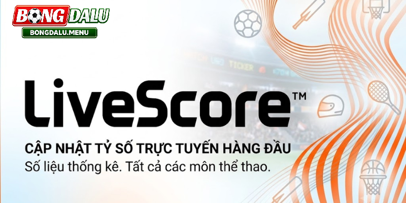 Vì Sao Người Chơi Cá Cược Ưa Chuộng Livescore Hiện Nay?